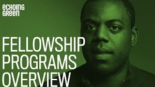 Echoing Green Fellowship Programs Overview [upl. by Aicilyhp829]