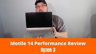 Motile 14 Performance Laptop Review Ryzen 3 [upl. by Moureaux]