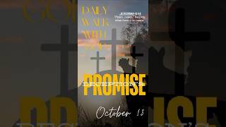 📆 October 13  Deceptions Promise  bibleverse dailyreading verseoftheday biblestudy [upl. by Anomahs]