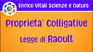 Le Proprietà Colligative Abbassamento della pressione di vapore Legge di Raoult [upl. by Gipson]