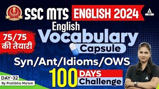 SSC MTS English Vocabulary 2024  Synonyms Antonyms Idioms and OWS by Pratibha Mam 32 [upl. by Faires737]