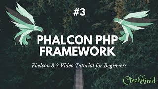 3 Phalcon 33 Video Tutorial for Beginners Create a New Phalcon Project [upl. by Miuqaoj]