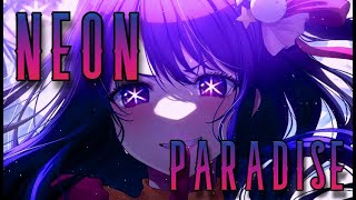 Nightcore  Neon Paradise [upl. by Slinkman]