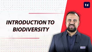 Introduction to biodiversity  Biology  Biodiversity  Introduction  Features [upl. by Meikah]