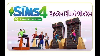 Die Sims 4 Fitness Accessoires  Erste Eindrücke CAS Möbel Kletterwand amp more [upl. by Ynafit]