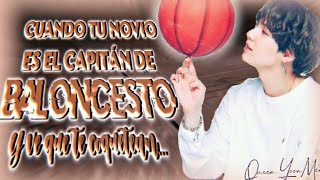 ┊YoonMin┊【﻿Cuando tu novio es el capitán de baloncesto y ve que te coquetean】 『Cap Único』 [upl. by Ahel]