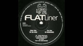 DJ Flatliner  The Big Bang [upl. by Solim]