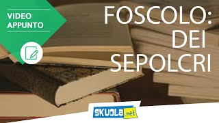 Foscolo riassunto Dei Sepolcri [upl. by Yecal]