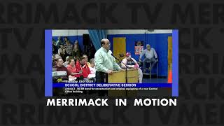 Merrimack in Motion Amended Articles at the School District Deliberative [upl. by Armand]