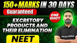 150 Marks Guaranteed EXCRETORY PRODUCTS AND THEIR ELIMINATION  Quick Revision 1 Shot  Zoology [upl. by Amluz]