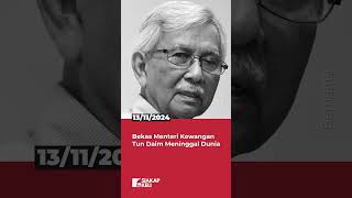 Bekas Menteri Kewangan Tun Daim Meninggal Dunia [upl. by Raffo914]