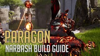 Paragon  Save Your Teammates Narbash Deck Build Guide [upl. by Spencer]