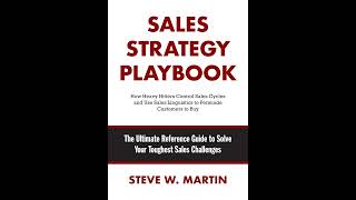 Steve Martin  Sales Strategy Playbook [upl. by Zsa]