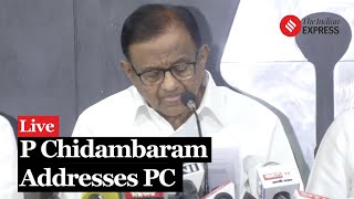 Senior Congress Leader P Chidambaram Addresses Press Conference In Chandigarh [upl. by Kannry]