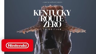 Kentucky Route Zero TV Edition  Release Date Trailer  Nintendo Switch [upl. by Kaylyn]