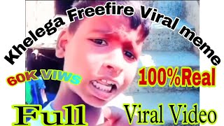 Khelega Freefire meme खेलेगा फ्री फायर Meme Khelega Freefire Full videoLocalEsportOfficial [upl. by Cusick]