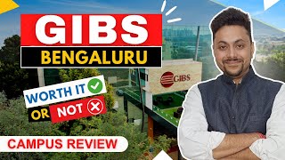 GIBS Business School Bangalore  Campus Review  Best PGDM amp BBA College in Bangalore [upl. by Nnylak]