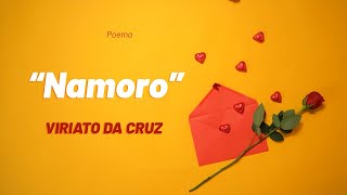 NAMORO  POEMA DE VIRIATO DA CRUZ  CAMINHOS DA LITERATURA [upl. by Otrevire202]