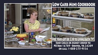 Everyday Manna with Host Lisa Smith Low Carb Cookbook [upl. by Eserehs802]