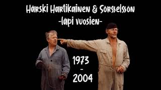 Härski Hartikainen amp Sörsselssön läpi vuosien 19732004 [upl. by Lavina]