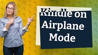 Does Kindle work on airplane mode [upl. by Viquelia109]