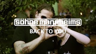 Söhne Mannheims  Back to you Official Video [upl. by Nosirb]