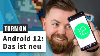 Android 12 im Überblick Das sind die Neuerungen [upl. by Salta588]