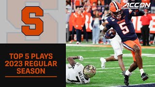 2023 Syracuse Orange Football  Top 5 Plays [upl. by Ytsihc]