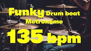 135 bpm funkydrumbeat metronome 01 [upl. by Sivram950]