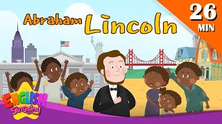 Abraham Lincoln  More biographies I Kids Biography Compilation by English Singsing [upl. by Whiting]