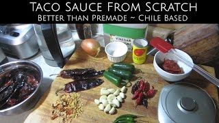 Homemade Taco Sauce Using A Dry Chile Base [upl. by Cud]