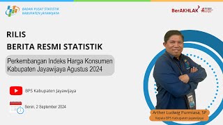 RILIS BERITA RESMI STATISTIK  PERKEMBANGAN INDEKS HARGA KONSUMEN KABUPATEN JAYAWIJAYA AGUSTUS 2024 [upl. by Auqinal563]