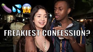 FREAKIEST SPRING BREAK CONFESSIONS 🍆👅👀 SXSW 2019  Public Interviews [upl. by Rosenwald82]