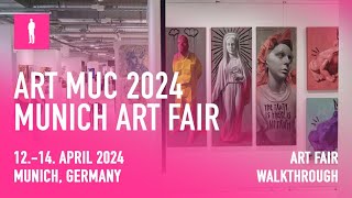 ART MUC 2024  Full Art Fair Walkthrough [upl. by Suissac]