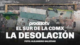 El sur de la CDMX La desolación [upl. by Erasaec]