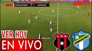 Alajuelense vs Comunicaciones En Vivo Donde Ver A Que Hora Juegan COMUNICACIONES VS ALAJUELENSE TV [upl. by Fechter409]