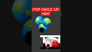 STOP EMOJI CAT HEATnãoflopademorouprafazer [upl. by Delp]