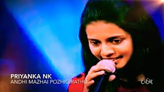 Andhi Mazhai by Priyanka NK amp Sarath Santhosh [upl. by Rovner32]