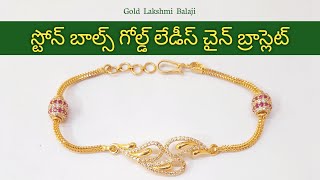 Stone Balls Gold Ladies Chain Bracelet  Gold Ladies Bracelet  Gold Lakshmi Balaji [upl. by Singhal]