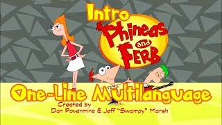 Phineas and Ferb  Intro OneLine Multilanguage [upl. by Eiramnna]