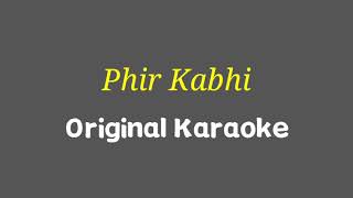 Phir Kabhi Original Karaoke  MS Dhoni  Untold Story  Arijit Singh [upl. by Peppard632]