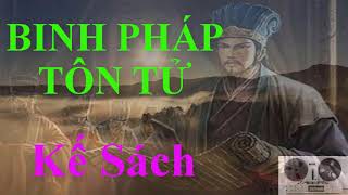 Binh pháp tôn tử  Thiên thứ nhất  Kế Sách [upl. by Aliuqaj]