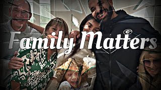 Family Matters DRAKE official music [upl. by Irb694]