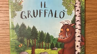 Il Gruffalò 👹🐭  leggiamo insieme 📖 [upl. by Gefell]