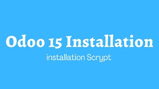 Install Odoo 15 In Cloud Server  Odoo Installation Scrypt  Odoo Installation Steps [upl. by Nilsoj]