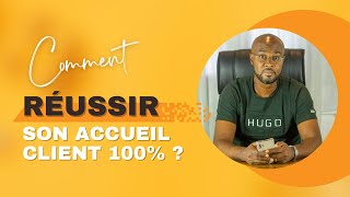 7 etapes de la vente Etape 1 Accueil du client [upl. by Nwahsit]