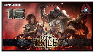 Lets Play Path Of Exile First Time With CohhCarnage  Episode 16 [upl. by Moriyama589]