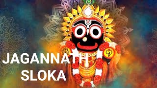 Jagannath Sloka  Kaliyuga Most Powerful Mantra Jai shree Jagannath [upl. by Gates]