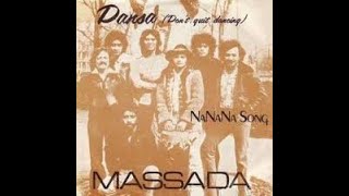 MASSADA  Dansa [upl. by Harriet]