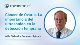 Cáncer de Ovario La importancia del ultrasonido en la detección temprana [upl. by Dlaregztif]